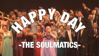 THE SOULMTICS-Happy Day