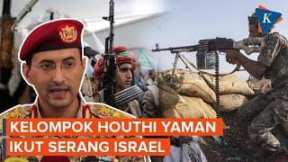 Kelompok Houthi Yaman Ikut Serang Israel