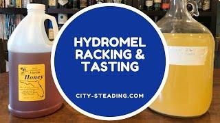 Hydromel Mead Tasting - Any Good?