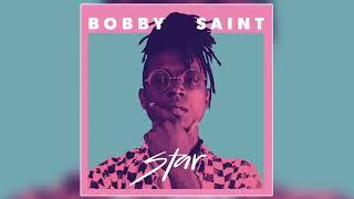 Bobby Saint - Star (Official Audio) [Music in Dude Perfect's Impossible Ping Pong Trick Shots Video]