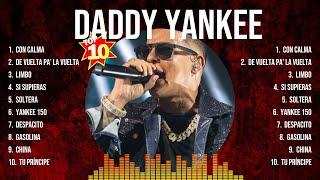 Daddy Yankee Best Songs  Daddy Yankee Top Hits  Daddy Yankee Playlist Collection