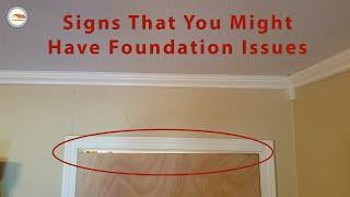 How to know if you have foundation issues