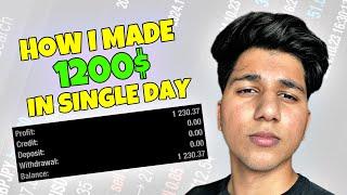 HOW I MADE 1200$ IN JUST ONE DAY | FOREX TRADING SIMPLE STRATEGY | KUSH GUPTA