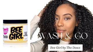 Wash and Go Ft. The Doux Bee Girl Honey Curl Custard