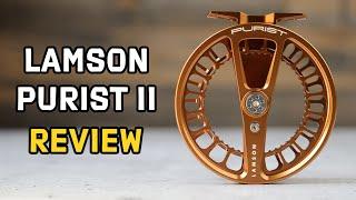 Lamson Purist II Fly Reel Review