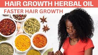 HOW TO MAKE HAIR GROWTH HERBAL OIL FOR FASTER GROWING HAIR