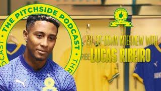 The Pitchside Podcast - Lucas Ribeiro's First Interview As A Sandawana! 