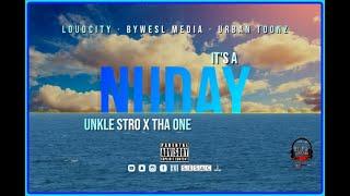 NuDay · Unkle Stro x Tha One #trending #music #video #game