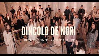 BETHANY UNITED CHICAGO: Dincolo de nori (feat. Laura Bretan, Rebekah Stirbu & Gabriel Buzguta)