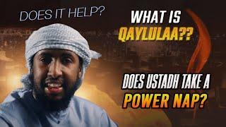 What is Qaylulaa? Does It Help? Is It Sunnah? || Ustadh Abdur Rahman Hasan