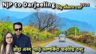 NJP to Darjeeling by shared car | NJP to Darjeeling car fare | Darjeeling @sankhachilerpakha969