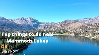 Top Things to do near Mammoth Lakes