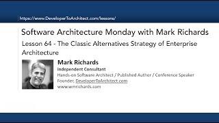 Lesson 64 - Classic Alternatives Strategy of Enterprise Architecture