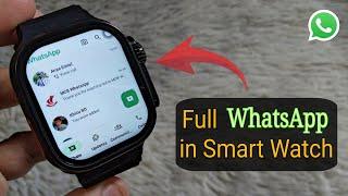 How To Get Full WhatsApp in ANY Smart Watch? | Smart Bracelet WhatsApp Settings