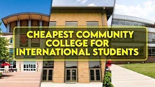 7 Cheapest Community Colleges in USA for International Students