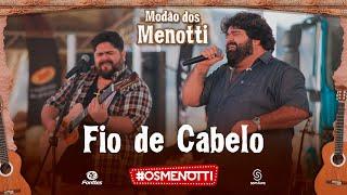 César Menotti & Fabiano - Fio de Cabelo (Clipe Oficial)
