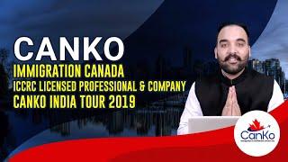 CanKo Immigration Canada | ICCRC Licensed Professional & Company | CanKo India Tour 2019|