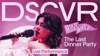 The Last Dinner Party - Nothing Matters (Live) | DSCVR Artists To Watch 2024