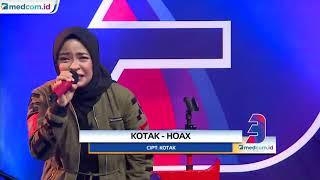 KOTAK - HOAX | | Konser Digital HUT ke-3 Medcom.id