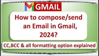 How to compose Email in Gmail|How to send email in gmail|what is Cc & Bcc|Gmail se email kaise bheje