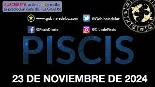 Horóscopo Diario - Piscis - 23 de Noviembre de 2024.