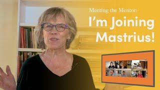 Meet the Mentor: I'm Joining Mastrius!