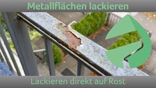 Metallflächen / Geländer lackieren / Direkt auf Rost #rost #maler #metall #lackschutz