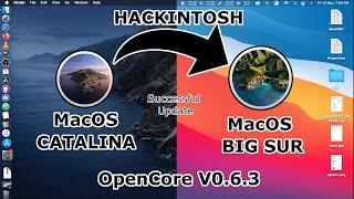 Hackintosh Update to BigSur - OpenCore 0.6.3 i3 3220