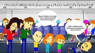 Classic Caillou Misbehaves on a Plane and Gets Grounded! (FIRST VIDEO OF 2024)
