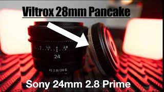 Objectif Pancake Viltrox 28 mm contre objectif Sony 24 mm 2,8 Prime sur le Sony a7CR #viltrox #so...