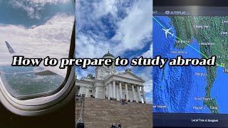 How to Prepare to Study Abroad..?