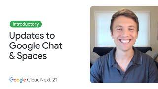 Boost teamwork and collaboration with Google Chat and Spaces