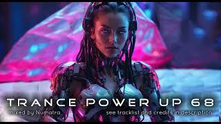 Trance PowerUp 68: Uplifting Trance DJset (Mar 2024)