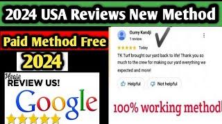 Google Maps Reviews New Method 2024  USA GMB Reviews New Method