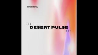 Brahim Asouab - Desert Pulse (Official Music 2025)