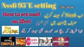 How to set Nss6 on 2 Feet dish | DD free dish setting on 2feet | Dish Center | Nss6 (ku)dish setting