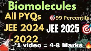 Most repeated ️JEE 2024-2022 Biomolecules PYQs #jee #jee2024 #chemistry #jeemains