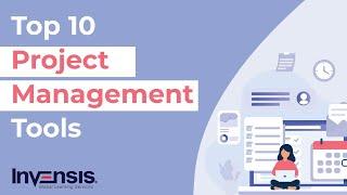 Top 10 Project Management Tools in 2022 | PMP Tools and Techniques | Invensis Learning