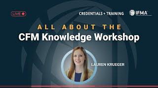 IFMA's 2024 CFM Knowledge Workshop