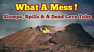 What A Mess! Slumps, Surges & A Dead Lava Tube, Iceland KayOne Volcano Eruption Update,Litli-Hrútur