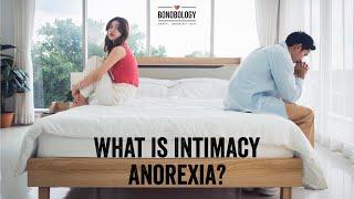 Intimacy Anorexia: Causes and Symptoms