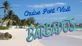 Bridgetown, Barbados Cruise Port Visit--Excursion booked thru Royal Caribbean