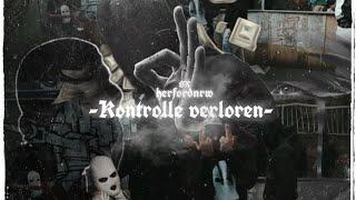 SX & HERFORD NRW - KONTROLLE VERLOREN (PROD BY.ACEM)