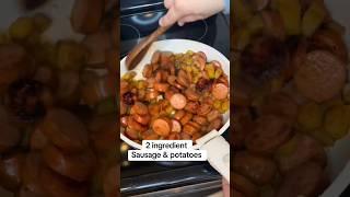 How to make 2 ingredient sausage and potatoes #easydinner #2ingredients #EasyRecipe #sausagedinner