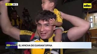 El hincha opina: Guaraní avanza a fase de grupos de la Copa Sudamericana tras vencer a 2 de Mayo PJC