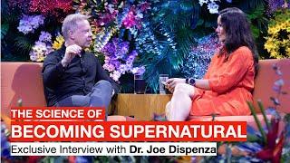 The Science of Becoming Supernatural | Dr. Joe Dispenza Reveals the Formula