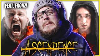 THIS IS WHAT "CANCELED" SOUNDS LIKE!! Ascendence - Blacklist Me ft Chris Fronzak of Attila Reaction