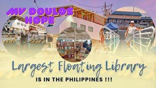 MV DOULOS HOPE: WORLD'S LARGEST FLOATING LIBRARY EXPERIENCE