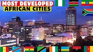 Top 20 Most Developed Cities in Africa