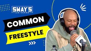 COMMON Freestyle on Sway In The Morning | SWAY’S UNIVERSE